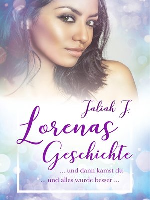 cover image of Lorenas Geschichte 2